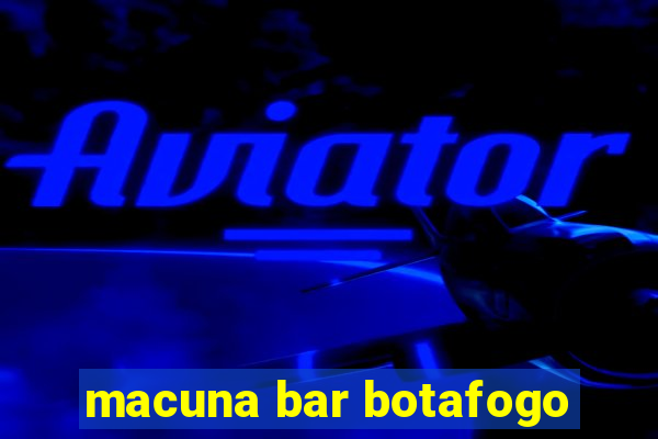 macuna bar botafogo